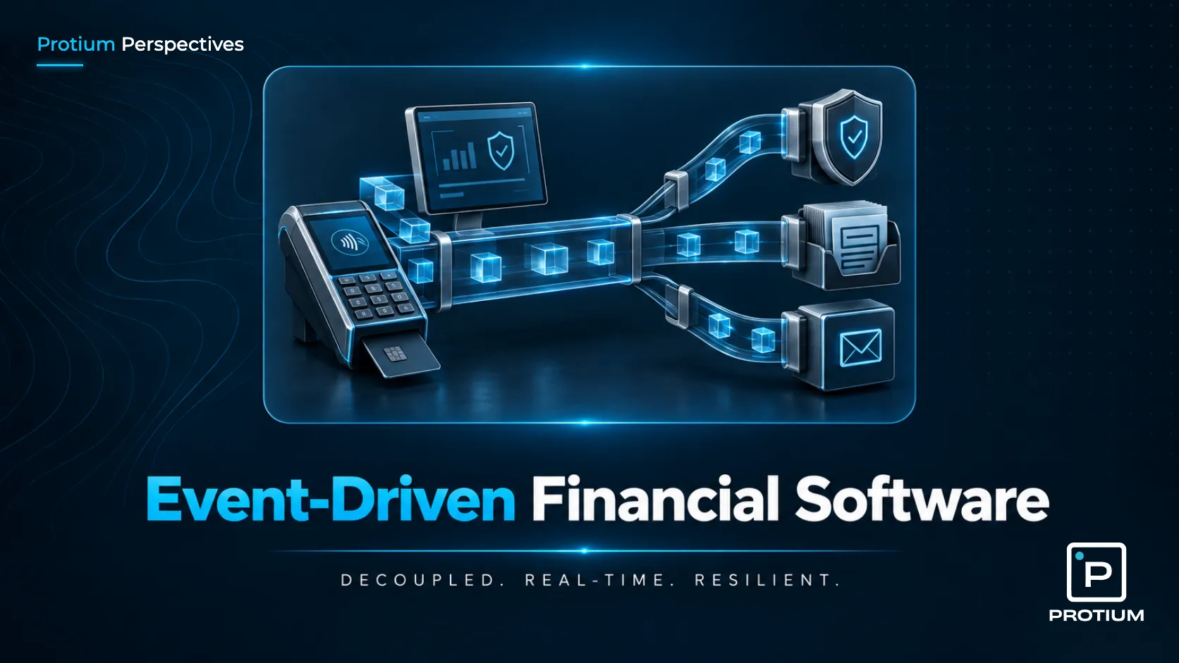 How Event-Driven Architecture Enhances Financial Software Systems.